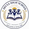 Divya High School